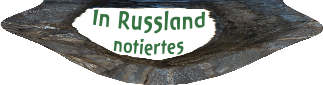 In Russland Notiertes