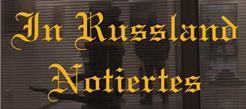 In Russland Notiertes